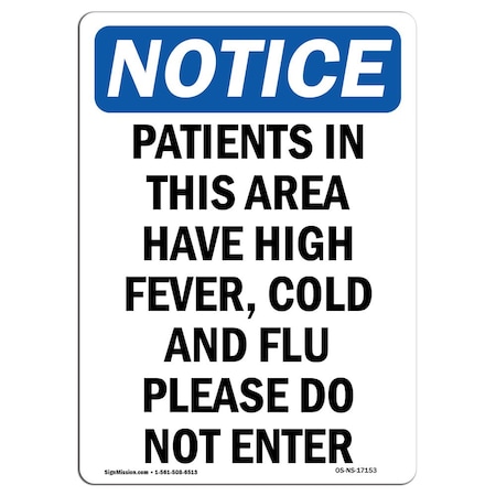 Signmission OSHA, 10" Height, Peel & Stick Wall Graphic, 10" x 7", Portrait, Patients In Area Have High Sign OS-NS-RD-710-V-17153